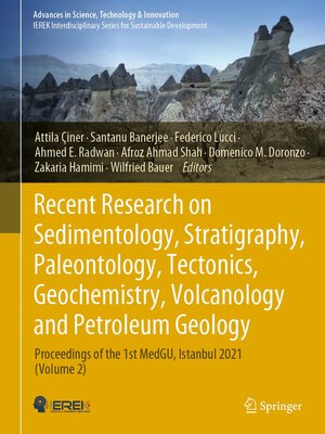 cover image of Recent Research on Sedimentology, Stratigraphy, Paleontology, Tectonics, Geochemistry, Volcanology and Petroleum Geology